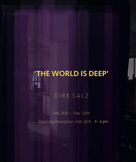 DIRK SALZ News: DIRK SALZ - 'The world is deep' at Galerie Roger Katwijk, Amsterdam, February 26, 2022